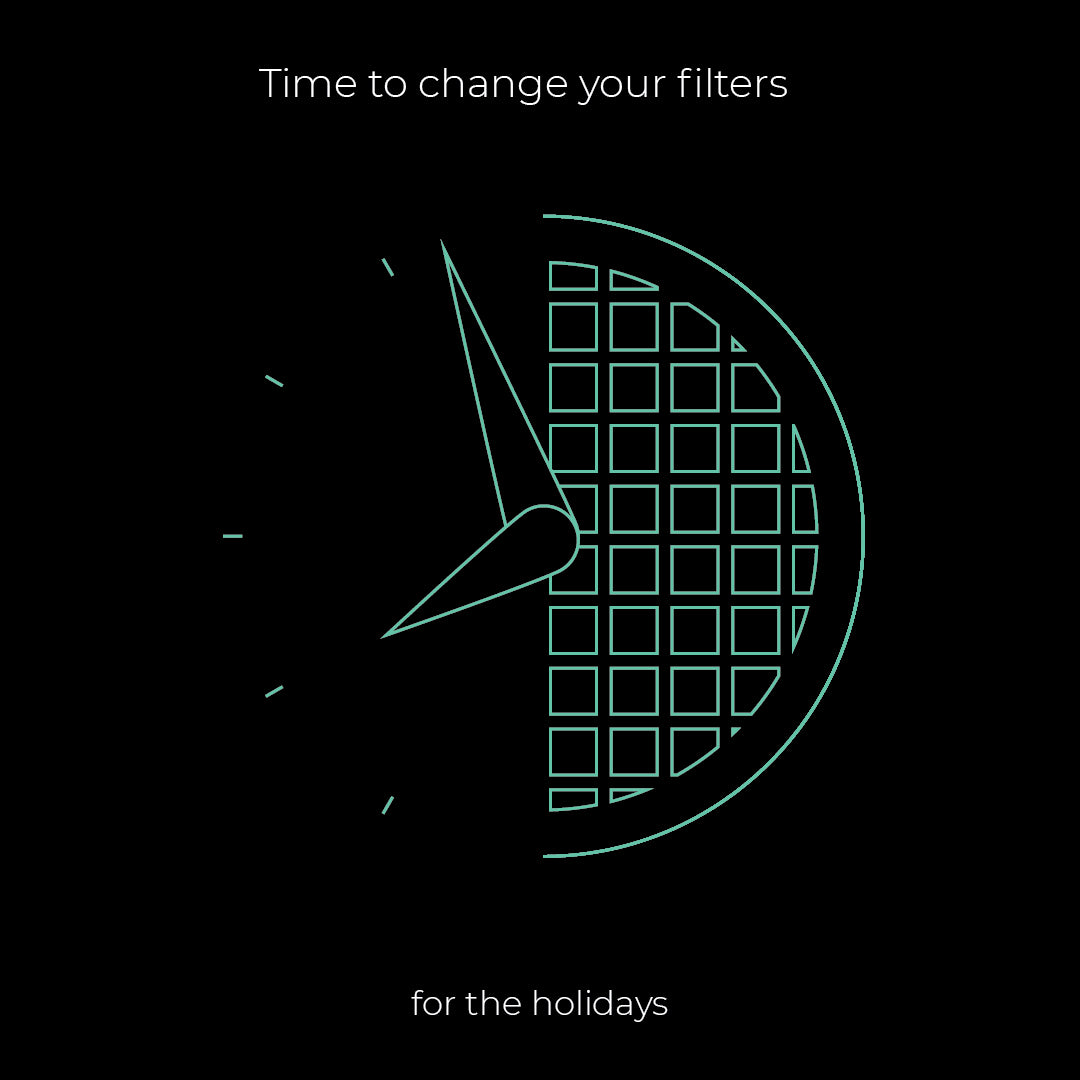Time To Change Your Filters